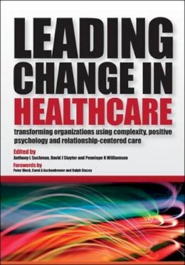 Anthony L Suchman - Leading Change in Healthcare - 9781846194481 - V9781846194481