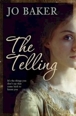 Jo Baker - The Telling - 9781846271403 - V9781846271403