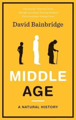 David Bainbridge - Middle Age - 9781846272684 - V9781846272684