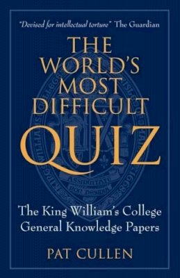 Pat Cullen - The World's Most Difficult Quiz - 9781846316951 - V9781846316951