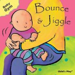 Sanja Rešcek (Illust.) - Bounce and Jiggle (Baby Gym) - 9781846431319 - V9781846431319