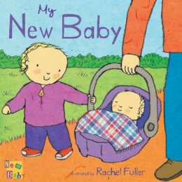 Rachel Fuller - My New Baby - 9781846432767 - V9781846432767