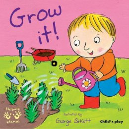 Georgie Birkett - Grow It! (Helping Hands) - 9781846432859 - V9781846432859