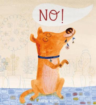 Marta Altes - No! (Child's Play Library) - 9781846434174 - V9781846434174