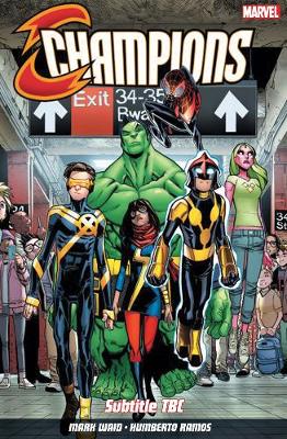 Mark Waid - Champions Vol. 1: Change The World - 9781846538032 - V9781846538032