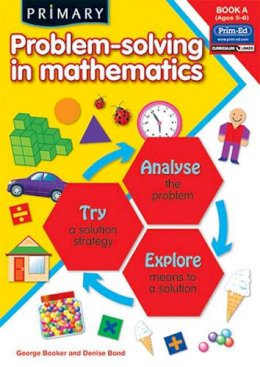 George Booker - Primary Problem-solving in Mathematics: Bk.A: Analyse, Try, Explore - 9781846541827 - V9781846541827