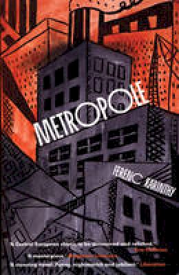 Ferenc Karinthy - Metropole - 9781846590344 - V9781846590344