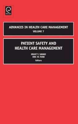 Grant T. Savage - Patient Safety in Health Care Management - 9781846639548 - V9781846639548