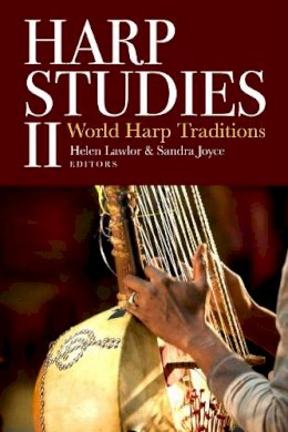 Helen Lawlor - Harp Studies Ii World Harp Traditions - 9781846829819 - 9781846829819