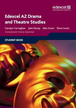 John Davey - Edexcel A2 Drama and Theatre Studies Student Book - 9781846902383 - V9781846902383