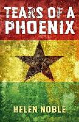 Helen Noble - Tears of a Phoenix - 9781846949883 - V9781846949883