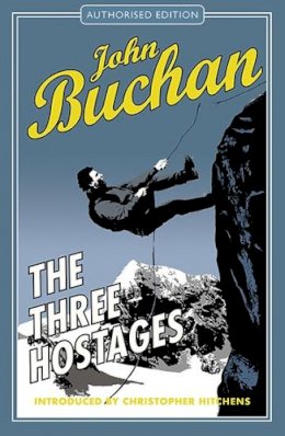 John Buchan - The Three Hostages - 9781846971570 - KSG0000209