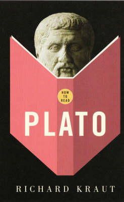 Richard Kraut - How to Read Plato - 9781847080325 - V9781847080325