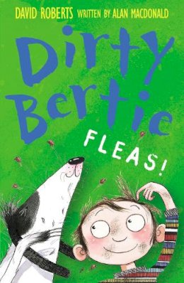 Alan Macdonald - Fleas! (Dirty Bertie) - 9781847150059 - 9781847150059