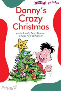 Brianog Brady Dawson - PANDA 37 DANNY'S CRAZY CHRISTMAS - 9781847171245 - V9781847171245