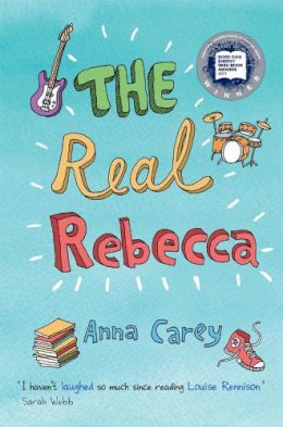 Anna Carey - The Real Rebecca - 9781847171320 - V9781847171320