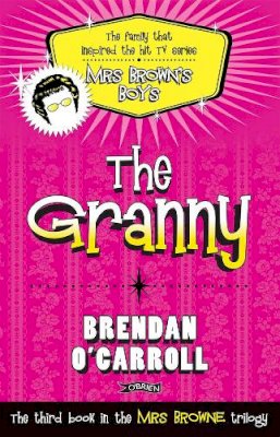 Brendan O´carroll - The Granny - 9781847173249 - V9781847173249