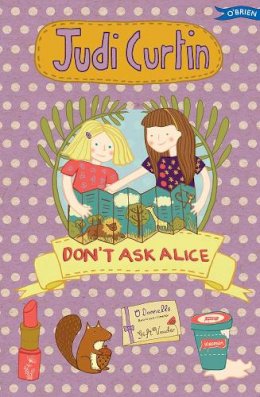 Judi Curtin - Don´t Ask Alice - 9781847176721 - V9781847176721