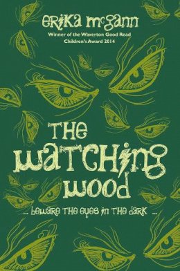 Erika McGann - The Watching Wood - 9781847176820 - V9781847176820