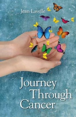 Jean Lavelle - Journey Through Cancer - 9781847302113 - KEX0271524