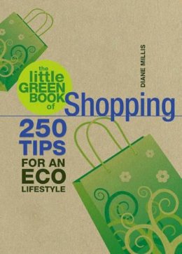 Diane Millis - The Little Green Book of Shopping - 9781847320711 - V9781847320711