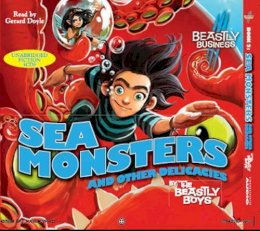 The Beastly Boys - Sea Monsters and Other Delicacies (Awfully Beastly Business 2) - 9781847388698 - V9781847388698