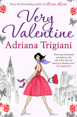 Adriana Trigiani - VERY VALENTINE - 9781847391117 - KOC0022156