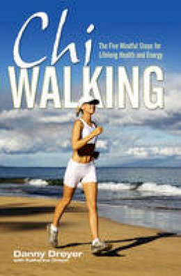 Danny Dreyer - ChiWalking - 9781847392794 - V9781847392794