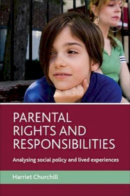 Harriet Churchill - Parental Rights and Responsibilities - 9781847420909 - V9781847420909