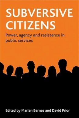 Marian (Ed) Barnes - Subversive Citizens - 9781847422071 - V9781847422071