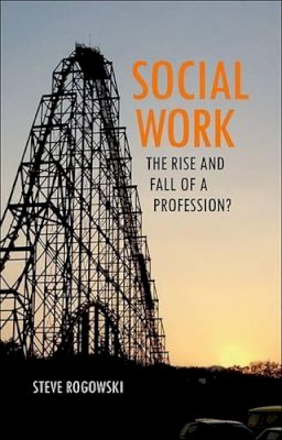 Steve Rogowski - Social Work - 9781847424488 - V9781847424488