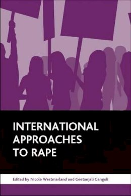 Nicole Westmarland (Ed.) - International Approaches to Rape - 9781847426208 - V9781847426208