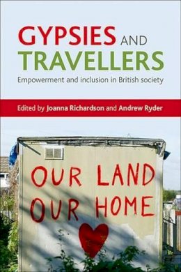 . Ed(S): Richardson, Joanna; Ryder, Andrew - Gypsies and Travellers - 9781847428950 - V9781847428950