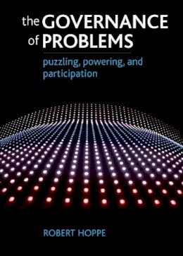 Robert Hoppe - The Governance of Problems - 9781847429629 - V9781847429629