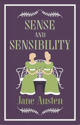 Jane Austen - Sense and Sensibility (Alma Classics Evergreens) - 9781847494849 - V9781847494849