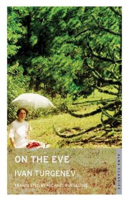 Ivan Turgenev - On the Eve - 9781847496324 - V9781847496324