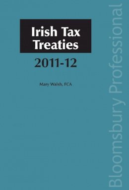 Mary Walsh - Irish Tax Treaties 2011/12 - 9781847669339 - V9781847669339