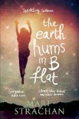 Mari Strachan - The Earth Hums in B Flat - 9781847673053 - V9781847673053