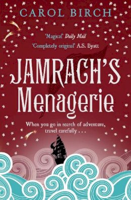 Carol Birch - Jamrach´s Menagerie - 9781847676573 - V9781847676573