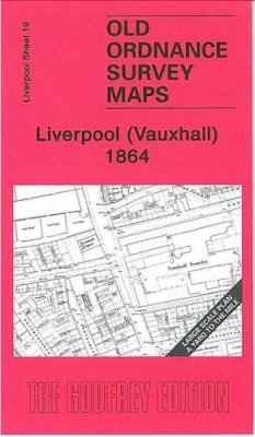 Kay Parrott - Liverpool (Vauxhall) 1864: Liverpool Sheet 19 - 9781847840707 - V9781847840707