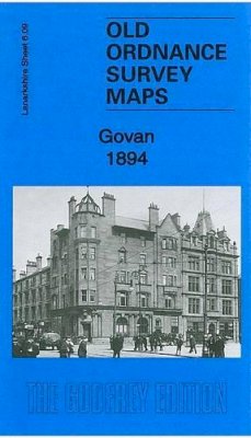 Gilbert Bell - Govan 1894: Lanarkshire Sheet 06.09a - 9781847844507 - V9781847844507