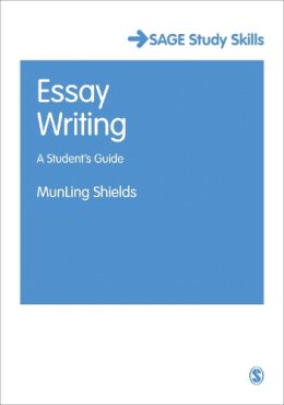 Munling Shields - Essay Writing: A Student's Guide - 9781847870902 - V9781847870902