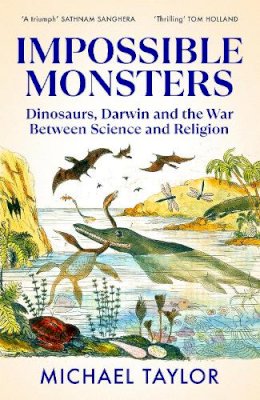 Michael Taylor - Impossible Monsters - 9781847926791 - 9781847926791