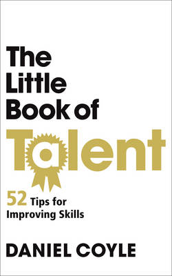 Daniel Coyle - The Little Book of Talent - 9781847946799 - V9781847946799