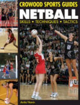 Anita Navin - Netball: Skills. Techniques. Tactics - 9781847970428 - V9781847970428