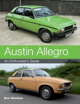 Ben Wanklyn - Austin Allegro - 9781847976765 - V9781847976765