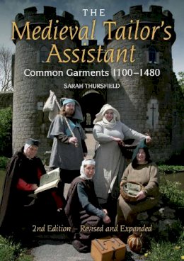 Sarah Thursfield - Medieval Tailors Assistant - 9781847978349 - V9781847978349