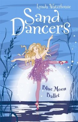 Lynda Waterhouse - Blue Moon Ballet - 9781848120655 - V9781848120655