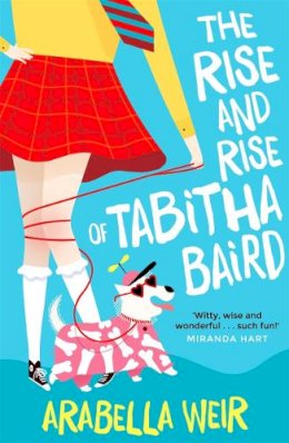 Arabella Weir - The Rise and Rise of Tabitha Baird - 9781848124196 - V9781848124196