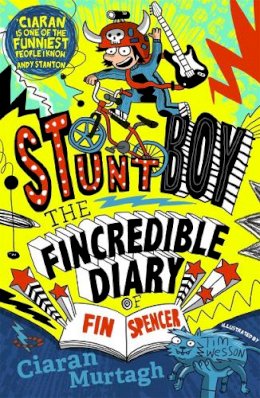 Ciaran Murtagh - The Fincredible Diary of Fin Spencer: Stuntboy - 9781848124349 - KRS0029135